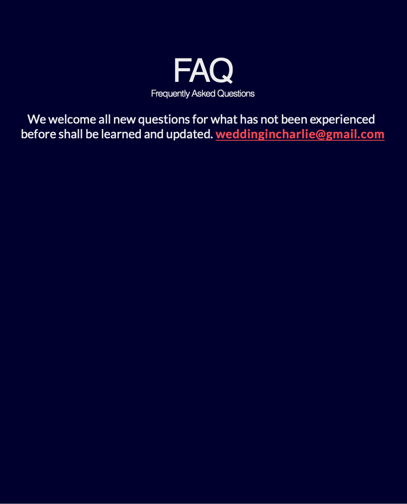 FAQ
Frequently Asked Questions

We welcome all